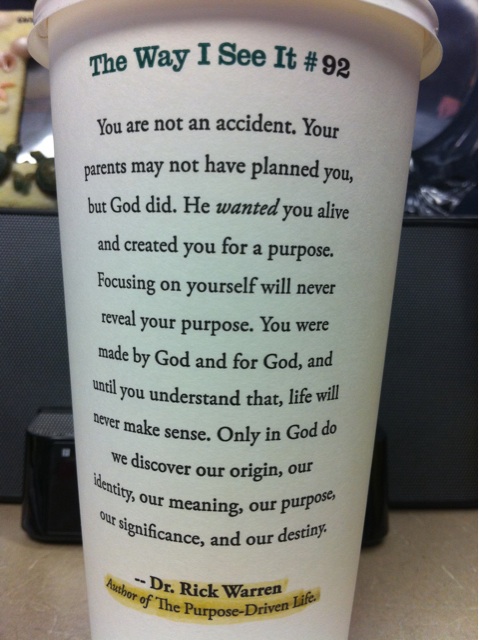 starbucks coffee cup quotes.  Starbucks cups. If you don't know what I'm talking about, these quotes 
